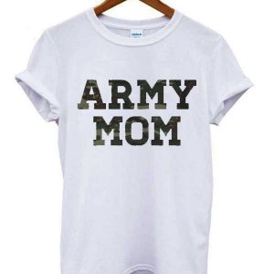 Army Mom T-shirt