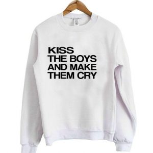 Kiss The Boys Sweatshirt