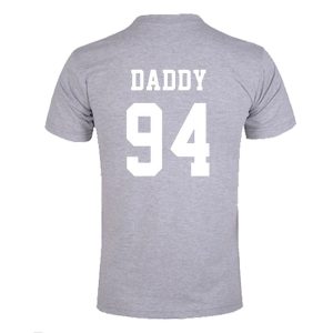 Daddy 94 T Shirt Back