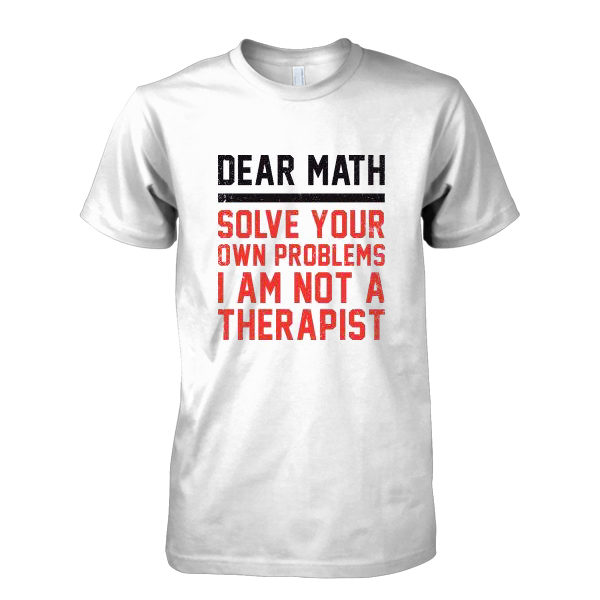 dear math t shirt