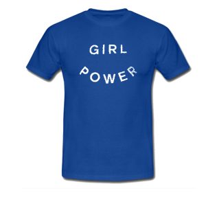 Girl Power T-Shirt