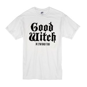 Good Witch T-Shirt