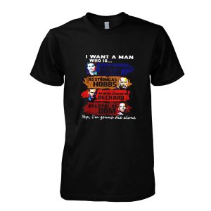 I Want A Man T-Shirt