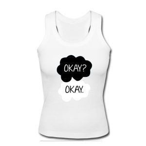 Okay Okay. Tank Top