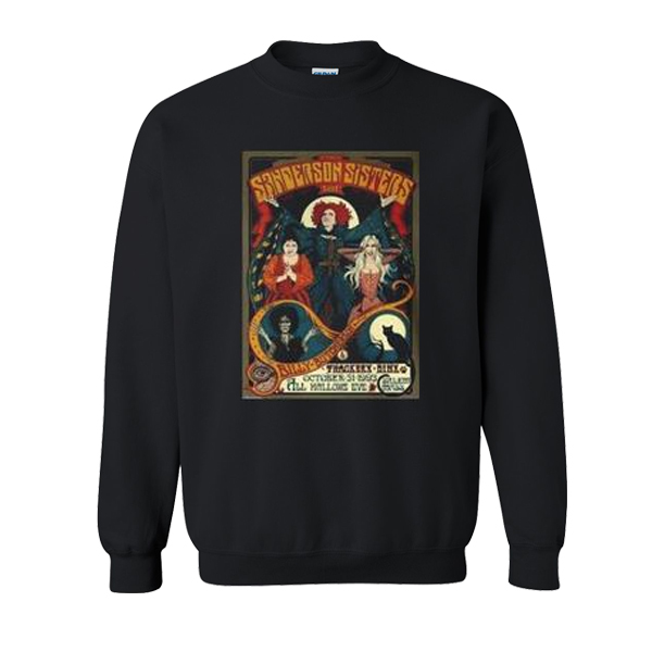 Sanderson Sisters Tour Poster Sweatshirt