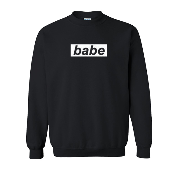 babe sweatshirt