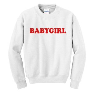 Babygirl Sweatshirt