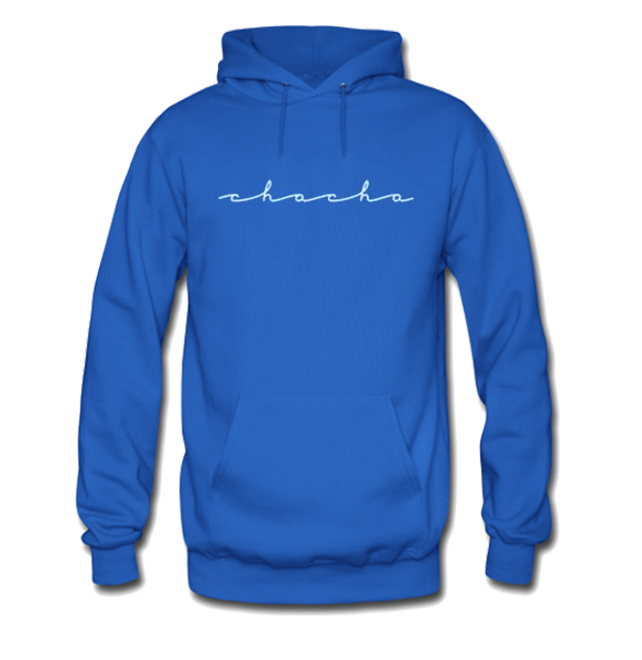 Chacha Hoodie