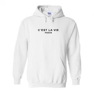 C’est La Vie Paris Hoodie