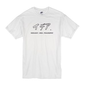 Ideology Idea Philosophy T-Shirt