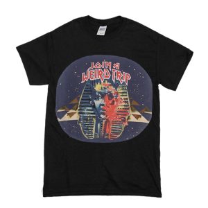 Join A Weird Trip T-Shirt