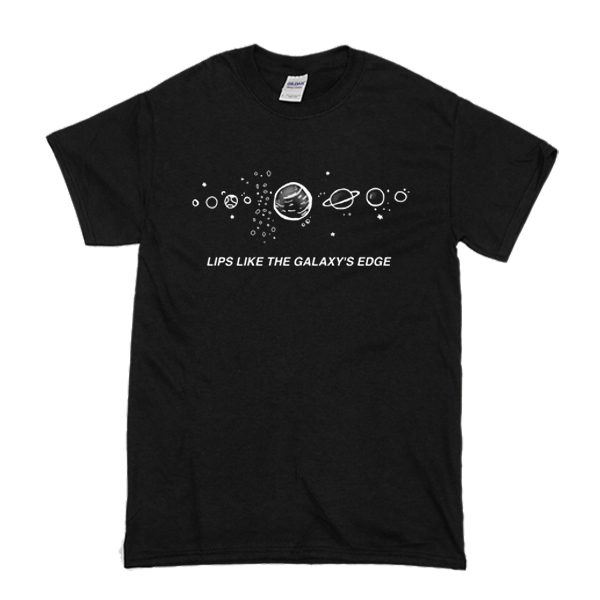 Lips Like The Galaxy's Edge T-Shirt