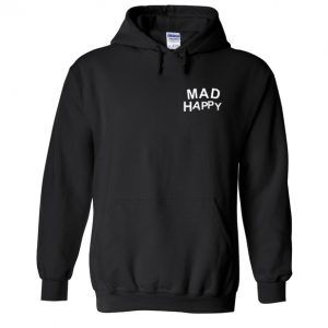 Mad Happy Hoodie