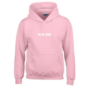 On My Mind Hoodie