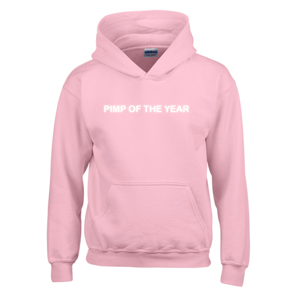 Pimp Of The Year Hoodie