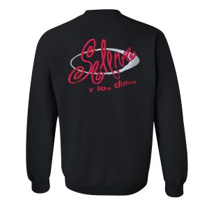 Selena Y Los Dinos Sweatshirt Back