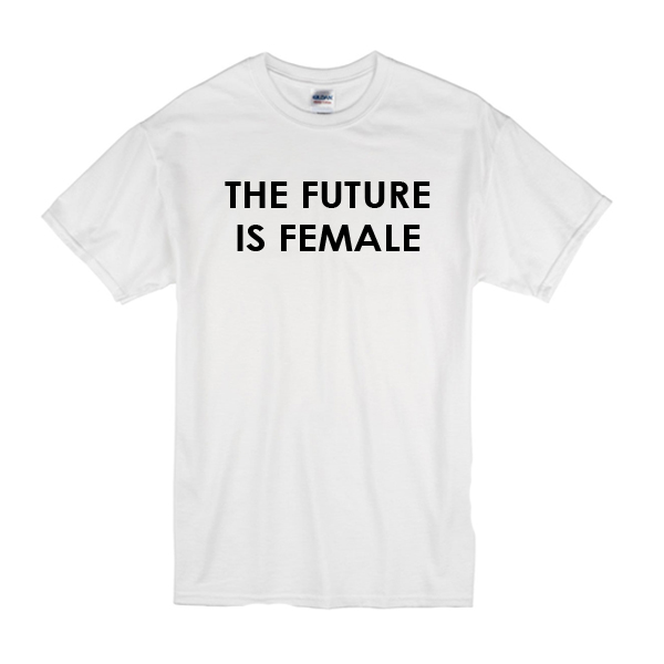 the future is female shirt amazon