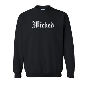 Wicked Sweatshirt