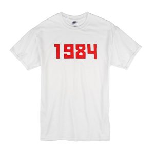 1984 T-Shirt
