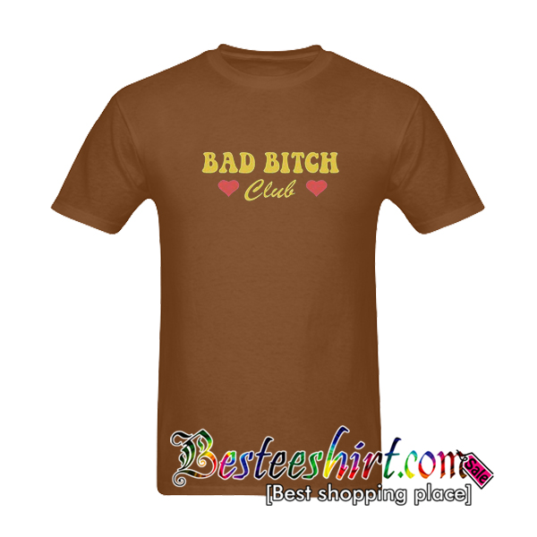 Bad Bitch Club T-Shirt
