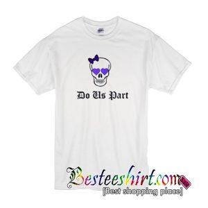 Do Us Part T-Shirt