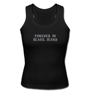 Forever In Black Jeans Tank Top