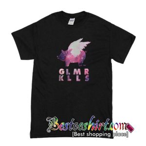 GLMR KLLS T-Shirt