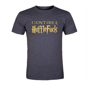 I Don't Give A Huffle Fuck T-Shirt