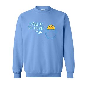 Jake's In Here Sweatshirt