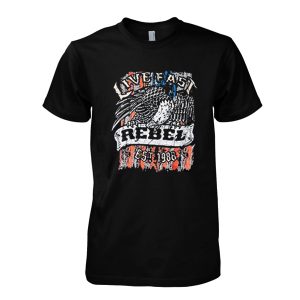 Live Fast Rebel Since 1988 T-Shirt