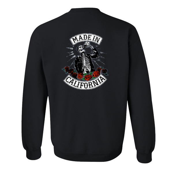 Made In California Sweatshirt Back
