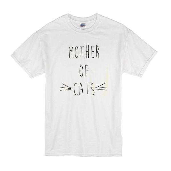 Mother Of Cats T-Shirt