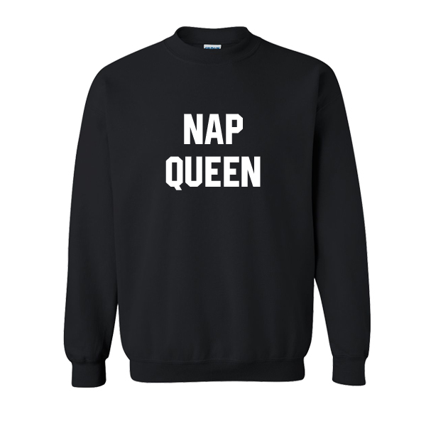 Nap Queen Sweatshirt