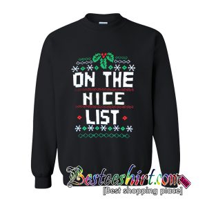 On The Nice List Sweatshirt