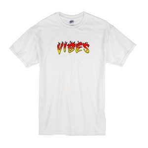Vibes T-Shirt
