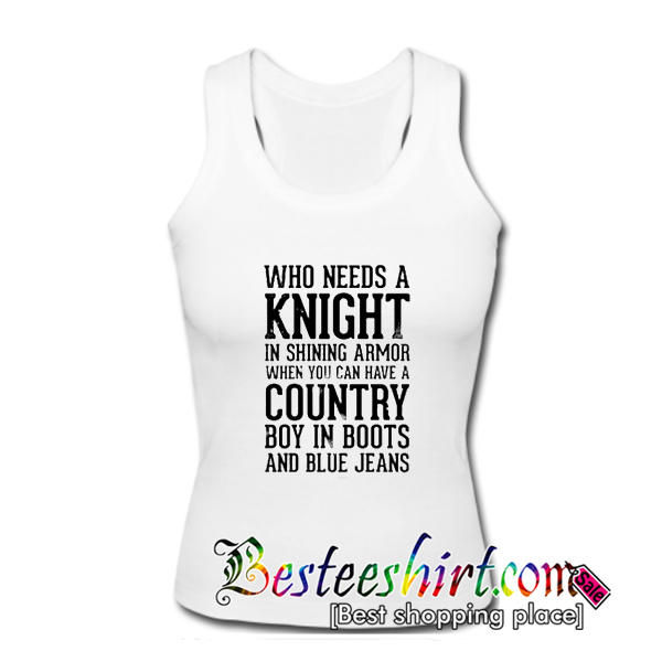 Who Needs a Knight in Shining Tank Top