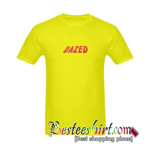 Dazed T-Shirt