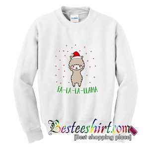 Fa la la Llama Sweatshirt