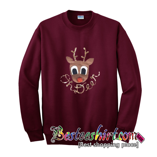 Oh Deer Sweatshirt
