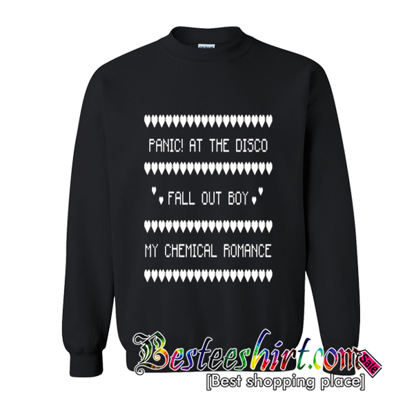 Panic At The Disco Fall Out Boy My Chemical Romance Sweatshirt