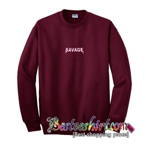 Savage Sweatshirt