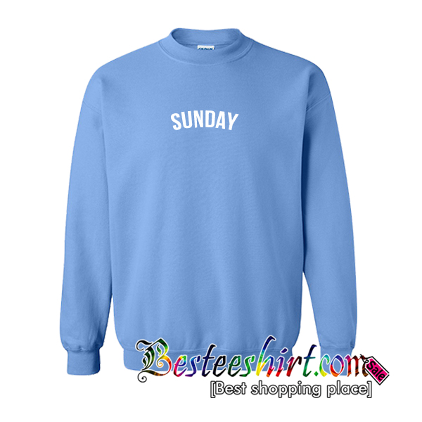 Sunday Sweatshirt
