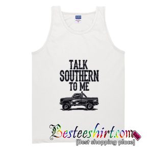 Talk Southern To Me Tank Top
