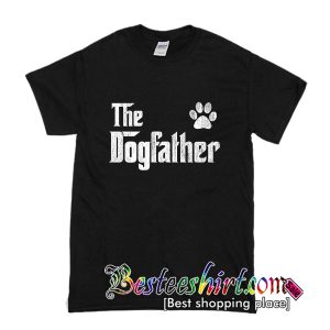 The Dogfather T-Shirt