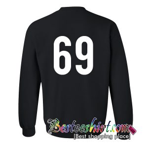 69 Sweatshirt Back