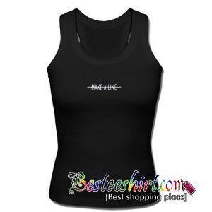 Make A Line Tank Top
