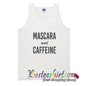 Mascara and Caffeine Tank Top