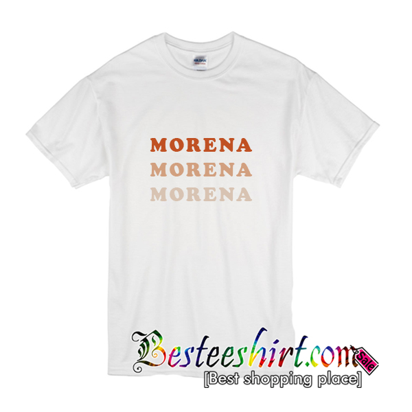 t shirt color for morena