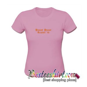 Pussy Posse Resort 18 T-Shirt