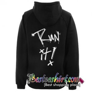 Run It Hoodie